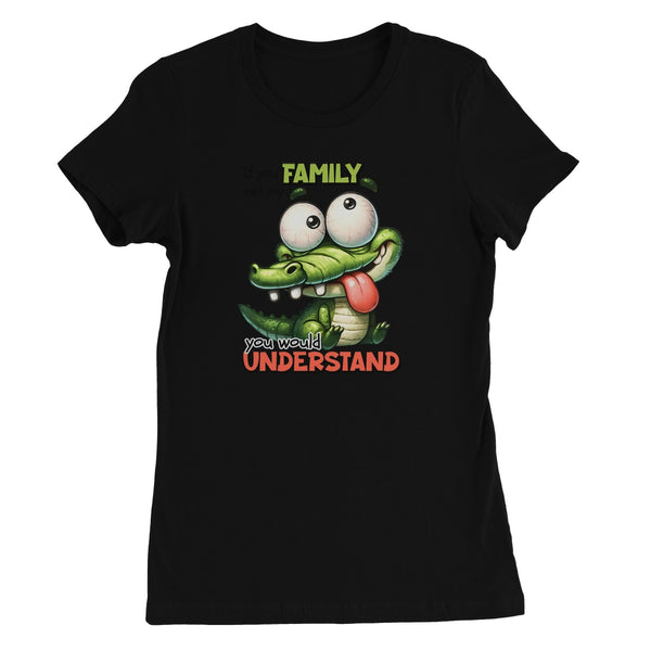 Family Women's Favourite T-Shirt